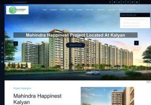  Mahindra Happinest offers 1 & 2 BHK homes in Kalyan west - Happinest By Mahindra Lifespaces.It Is new Pre-Launch Upcoming Project At Majiwada Junction,Kalyan West.It provides low budget 1 & 2 BHK apartements