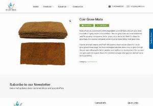 Coir Grow Mats - Made with natural, biodegradable coconut fibers, the coir grow mats are tightly woven together ideal for micro greens, herbs, grass, or for bases of grow trays.