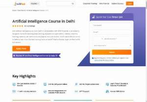 Artificial Intelligence Course In Delhi - The Best Artificial Intelligence Course Course In Delhi. Take your career to new heights now.