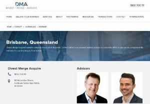 Divest Merge Acquire Brisbane - Divest Merge Acquire is a transaction advisory firm, specialising in the sale and acquisition of strategic businesses since 1999.