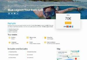 Blue Lagoon Tour from Split Croatia - Blue Lagoon Tour from Split offers you two tours a day - one in the morning and one in the afternoon. If you are considering a private one day boat tour,  you can always contact us directly and we can set an appointment that suits you best! Blue Lagoon Split Croatia is a place where everything is full of life. Blue and transparent ocean,  which is characteristic for these places near Split.