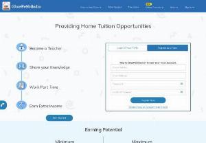 Home Tuition in Delhi | Home Tutors in Delhi | Home Tuition In Delhi - Find Perfect Home Tutor And Home Tuition Nearby You

GharPeShiksha help students and tutors find each other. Students can find tutors for all subjects and tutors can find home tuition needs posted by students.

GharPeShiksha is a Platform that is narrowing the gap between Students and Potential Teachers looking for Home Tuition in Delhi. It is helpful for the one who wants to earn part-time extra income just by Sharing their valuable Knowledge through Home Tuitions.\