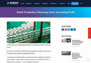 Batch Production ERP Software - When the process manufacturing businesses deploy a batch production software such as an ERP, they enjoy a number of benefits like reduced costs and increased profits, etc. Read this blog to know how: