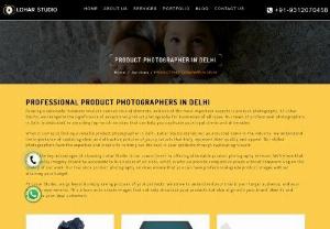 Product Shoot Photographer in Delhi - If you are looking for a Model Photoshoot, professional photography, Bikini, Lingerie, Garment E commerce, Product Photographer in Delhi, then we can ensure to offer you the photography services as per your requirements.