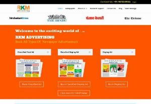 Book All Types of Newspaper Advertising - RKM Advertising, Chandigarh based, dealing Online/ Offline Advertisements at very economical rates since 2010, working with Govt. & MNC\'s for a long time. We\'re dealing in All types of Ads like Recruitment, Real estate, Notice, Matrimonial, Education etc. with our local & National clients.

