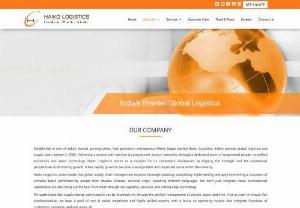 Haikologistics India - Haikologistics India Private Limited Company established a globe expansion network & supply chain and trust partner of all the customers. We understand the supply change optimization can be attended through planning,  places and time. We have a pool of vast & verify experience and highly skilled experts and we focus on operating models that ingrate the function model. Our portfolio reflects our commentate,  passion skill and services.