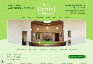 ProDental of Fremont - ProDental of Fremont provides quality dental care in Fremont CA. Our dentist Dr. Tran and Dr. Pham have worked hard for years to master the art and science of dental medicine. They provide services such as Cosmetic Dentistry Dental Implant Orthodontics General Dentistry Root Canal Treatment Periodontics Oral Surgery, etc.