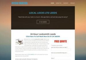 Local Locks Ltd Leeds - Welcome to Local Locks Ltd Leeds. We are a leading emergency locksmith in Leeds, one that genuinely operates 24 hours per day, 7 days per week, 365 days per year. Having many years experience, we have the right knowledge to help you with your requirements. As a professional Leeds locksmith, we are able to assist with all types of lock and key issues, whether that is lock repairs, replacements or new keys cutting. Our emergency locksmith Leeds service use advanced techniques to ensure we can deal