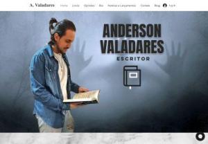 Anderson Valadares - Anderson Valadares is a writer of mystery and thriller books. Author of \