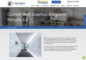 Attractive Wall Graphics for Your Business in Folsom, CA - Transform your boring business/office wall into an engaging marketing tool with custom wall graphics by 4 Directions Signs & Graphics in Folsom, Sacramento, and nearby areas. Get a free quote today!