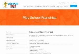 Junior Kidz - Play School Franchise in India - Start your own play school with low investment with the Junior Kidz franchise. Contact for Playschool Franchise opportunities in India.