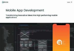 Mobile Application Development Company - We build award-winning apps from design to develop and maintain for you in long term. Hipster is best mobile application development company in Singapore.
