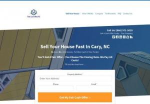 Sell My House Fast Cary NC - We Buy Houses Cary NC - Sell My House Fast Cary NC! We Buy Houses Anywhere In Cary And Other Parts of NC, And At Any Price. Call Us At 866-971-5020 To Get Cash Offer.