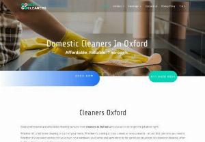 Cleaner Oxford - Give us a call today and tell us what you need. We offer a whole range of discrete (as well as discreet!) cleaning services ideal for any property or workspace.Each of our cleaners in Oxford has extensive training and experience  not to mention the fact that we stringently vet and background check them well before even their first appointment.