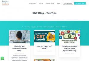 Best Blogs On Tax Saving And Reform | Tax Consulting & Tips - Read Blogs On Tax Saving And Latest Tax Reform In India. Learn Tips On How To Save Tax,  Tax Planning Methods And Reducing Tax Liability For Startups.