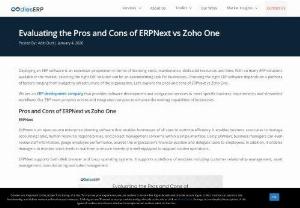 Evaluating the Pros and Cons of ERPNext vs Zoho One - Choosing the right #ERPsoftware depends on several factors ranging from budget to infrastructure of the organization. Here is a quick comparison between #ERPNext and #ZohoOne.