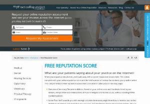 Online Medical Reputation Assessment - Are you looking for your medical or health care practice reputation assessment online? Visit myPracticeReputation, where you can get free reputation assessment copy instant. Want to know more about reputation assessment? Call us at Toll-Free: (844)544-4196.