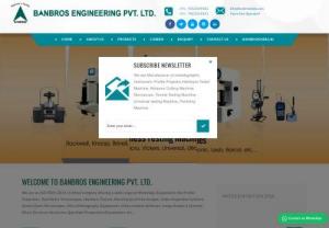 Banbros Engineering Pvt. Ltd. || Believes in Quality - We are a leading manufacturer and supplier of the widest possible range of Measuring Instruments and Meteorology Instruments.
