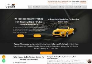 Quick Fit Auto Center - Bentley cars are highly complex. Are you Bother about your Bently car?? At Quick Fit Auto Center, We Provide A Bentley Dealer Alternative Repair and Maintenance Service.  If You Are Searching For Scheduled Maintenance For your Bently Or Comprehensive Bentley Inspection, Minor and Major Service,  Engine Repair and Rebuild, Transmission / Gearbox Repair & Rebuild and Computer Diagnostics, Or Any Other Repair And Service For Your Bentley. Please Contact Our Service Advisor Now. 056 66 34 222.