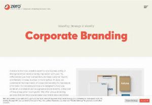 Corporate Branding Services in India | Corporate Branding Agency - Zero Designs offering innovative corporate branding services, branding solutions and brand development services. We are The Best Corporate Branding Agency in Ahmedabad India. Call us now on 987 935 7255 for more info.