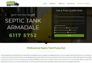 Septic Tank Armadale WA - Having trouble on dealing your liquid waste disposal perth? Worry no more for Septic Tank Armadale can handle it for you. From cleaning your septic tanks perth to your murky grease trap perth. We also offer on drain cleaning perth at your homes and even site toilet hire. With our cost-effective services, we assure of handling your liquid waste removal perth for the cleanliness and safety of your household.