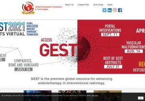 GEST - Global Embolization Symposiums & Technologies - GEST was conceptualized in 2005, formed in 2007 and is the premier embolotherapy resource to interventional radiologists globally. GEST continuing medical education activities include a world-renowned Annual Meeting with planned events held around the world.
As embolization treatment options continue to grow worldwide, our goal is to expand continuous education activities throughout the year.