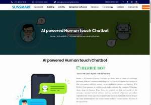 Chatbot Development | Artificial Intelligence - Herbie Powered by Artificial Intelligence responds in the most human like manner to create a human like conversation experience for the end-user across all customer care channels including voice, text, web chat, social and mobile.
