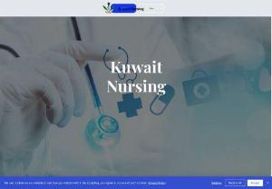 Kuwait Nursing - The Vision and Mission Of This Association is that We make Name For Nursing in Kuwait and Combine our effort of improving Nursing reputation.