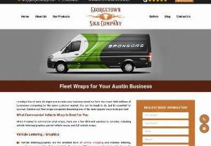 Commercial Fleet Wraps & Graphics in Austin TX by Georgetown Signs - Commercial fleet wraps are quickly becoming one of the most popular ways to advertise your business 24*7 and make you stand out from the rest. Georgetown Sign Company designs quality wraps for fleet advertising in Austin, TX.