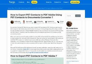 How to Export PST Contacts to PDF Adobe ? - Learn the complete process to export PST contacts to PDF format ?