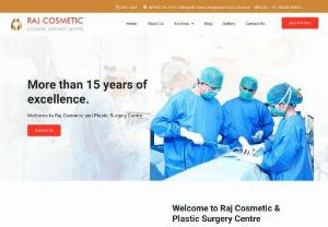 Cosmetic Surgery In Chennai - Rajcosmetic providing the high class treatment for plastic surgery & cosmetic surgery in chennai  by the experienced team of certified Cosmetic Surgeons. with affordable price.