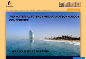 Plenareno Material Science and Nanotechnology Conference 2020 - Plenareno Material Science and Nanotechnology Conference is going to be held during November 16-17, 2020 in Istanbul, Turkey. The main objective of the Plenareno Materials Science and Nanotechnology Conference is the exchange of ideas on recent advances & breakthroughs in Materials research & Nanotechnology on a global platform with experts from the same field of studies and from different parts of the world.