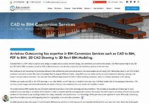 Convert your CAD file into high-quality BIM Model - Archdraw Outsourcing has specialized in Converting CAD to BIM which helps in faster and smooth construction. Our CAD specialists and BIM modelers are equipped with the current version of CAD and BIM software to provide better quality BIM models in a stipulated time. We offer detailed CAD to BIM services that can later be developed into high-quality parametric 3D Revit models, 4D BIM models, 5D BIM models, and construction drawings.