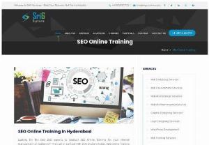 Best SEO Online - Course - Training | Search Engine Optimization - SriG Systems provides Search Engine Optimization (SEO) Online Course Training by Real Time experienced experts.