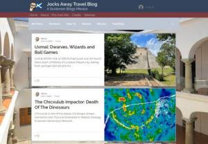 Jocks Away! - Jocks Away is a travel blog and diary, providing tourism information, location and tour reviews, and useful information for those travelling. Primarily aimed at the Latin American voyager.