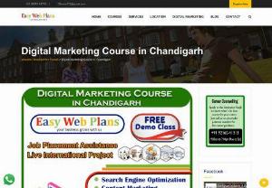 Digital Marketing Course in Chandigarh - Easy Web Plans is one of the best companies and institutes offering an advanced Digital Marketing Course in Chandigarh. We cover 40+ modules wherein you can learn Digital Marketing from industry experts regarding how to do marketing online, and increase sales as well as brand awareness.