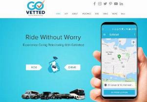 GoVetted - We combined the convenience of a rideshare app with the quality of a professional driving service. Use our app to schedule rides, choose drivers, and get on-demand service from vetted drivers.