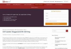GST Update: Staggered GSTR-3B Filing - Government of India have introduced state-wise, staggered GST-3B filing for businesses with less than Rs.5 crore of turnover.