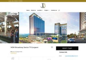 M3M Broadway sector 71 Gurgaon - M3M Broadway one of best project with combination of luxury retail and service Apartment (lofts) , this project having 8 acre land and having one new tower (G+12) floor completely dedicated for serviced apartment starting size is 683sq.ft. With 12700.00/sq.ft. and the other tower with name is M3M Broadway is dedicated for Commercial only ( Office space and Retail shop ) having 600 units of retail, situated on SPR Facing on 24 mtr road facing.
Project Having (G+22) .