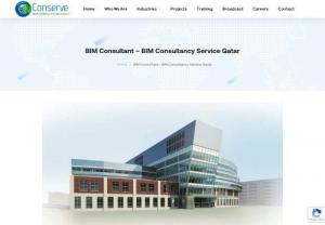 BIM Consultant – BIM Consultancy Service Qatar - Conserve is one of the leading BIM Service Provider / BIM Companies in Qatar as well in Trichy and Chennai, India. Our team of Auto desk REVIT professionals leverage the power of Building Information Modeling (BIM) in the construction sector to optimize project resources. Conserve has provided its services to various prestigious projects including rail,...