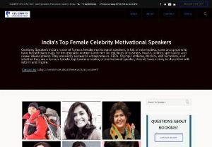Female Motivational Speakers in India - Celebrity Speakers India - Celebrity Speakers Indias roster of famous female motivational speakers, is full of role models, icons & gurus who have helped blaze trails for innumerable women (and men!) in the fields of business, health, politics, spirituality, & career development.