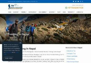 Trekking In Nepal | The Himalayas Trekking | Best Trekking Trail In Nepal - Hey Adventure Seekers, Why Are You Wasting Your Time In Search Of Best Trekking Trail In Nepal?

Although Nepal Is Also Called A Network Of Great Himalayas Trails, Do You Know The Best Trekking Trail To Have The Ultimate Experience In The Alpine Mountains Of Nepal?

However, you are free to choose your trekking destinations as well as trails in Nepal to have lifetime experience with excitements and challenges.