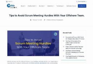 Offshore Software Development - Tips to Avoid Scrum Meeting Hurdles With Your Offshore Team.
