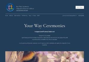 Your Way Ceremonies - Independent Funeral Celebrant in Devon, to help you through this difficult time to create and deliver a beautiful, unique funeral ceremony for your loved one.