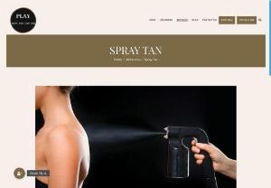 Spray Tanning In Carlton,Melbourne - Play Brow and Lash Bar - Play Brow and Lash Bar offers the best natural looking tan, choose from a variety of shared and development to suit your need. we serve in the various suburbs of Melbourne, Fitzroy North, Clifton Hill, Carlton North, Collingwood. Visit us today!