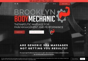 Brooklyn Body Mechanic - SPORTS MASSAGE AND DEEP TISSUE BODYWORK FOR PAIN MANAGEMENT AND PERFORMANCE
