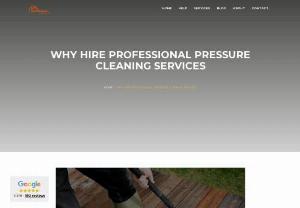 WHY HIRE PROFESSIONAL PRESSURE CLEANING SERVICES - In the present time, our way of living is dictated by tasks that are mostly taken care of independently. There are so many projects that the house or office owners take care of with expertise and great success. When it is about the care and the maintenance of a persons home, one of the most important beliefs that most people have is to trust nobody but themselves.
