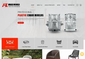 Taizhou Huaxi Mould Co.,Ltd - Huaxi Mould mainly produce chair moulds, table moulds, stool moulds, crate moulds, dustbin moulds, basket moulds, flowerpot moulds etc. Huaxi moulds are mainly exported to Europe, North America, Middle east, Asia and Africa.