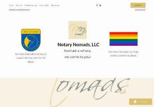 Notary Nomads, LLC - Notary Nomads is a veteran-owned and -operated small business with 10-years of combined experience.  We know that the best way to address our clients\' needs are to be flexible and mobile.  No more having to track down a notary, we provide the convenience of coming to you for all your notary needs!