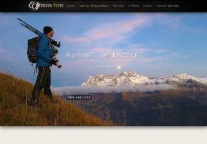 PassionPhoto - RAPHAEL DE LAZZARI - Passionphoto - Swiss photographer. Mountain, mountaineering, animal, portrait, travel, wedding photo galleries. Various services offered, photo courses and workshops, reports, portraits, weddings.